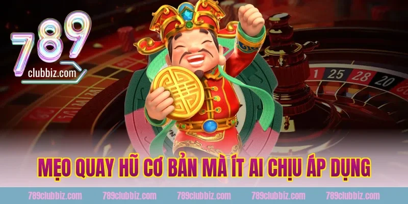 Mẹo Quay Hũ Cơ Bản Mà Ít Ai Chịu Áp Dụng